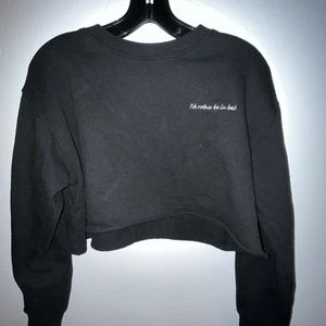 LA Hearts “Id rather be in bed” cropped crew neck